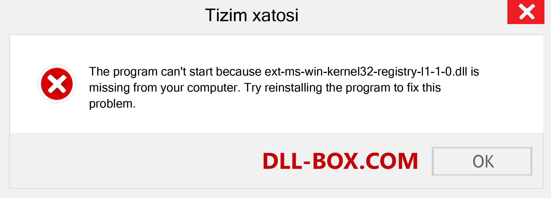 ext-ms-win-kernel32-registry-l1-1-0.dll fayli yo'qolganmi?. Windows 7, 8, 10 uchun yuklab olish - Windowsda ext-ms-win-kernel32-registry-l1-1-0 dll etishmayotgan xatoni tuzating, rasmlar, rasmlar